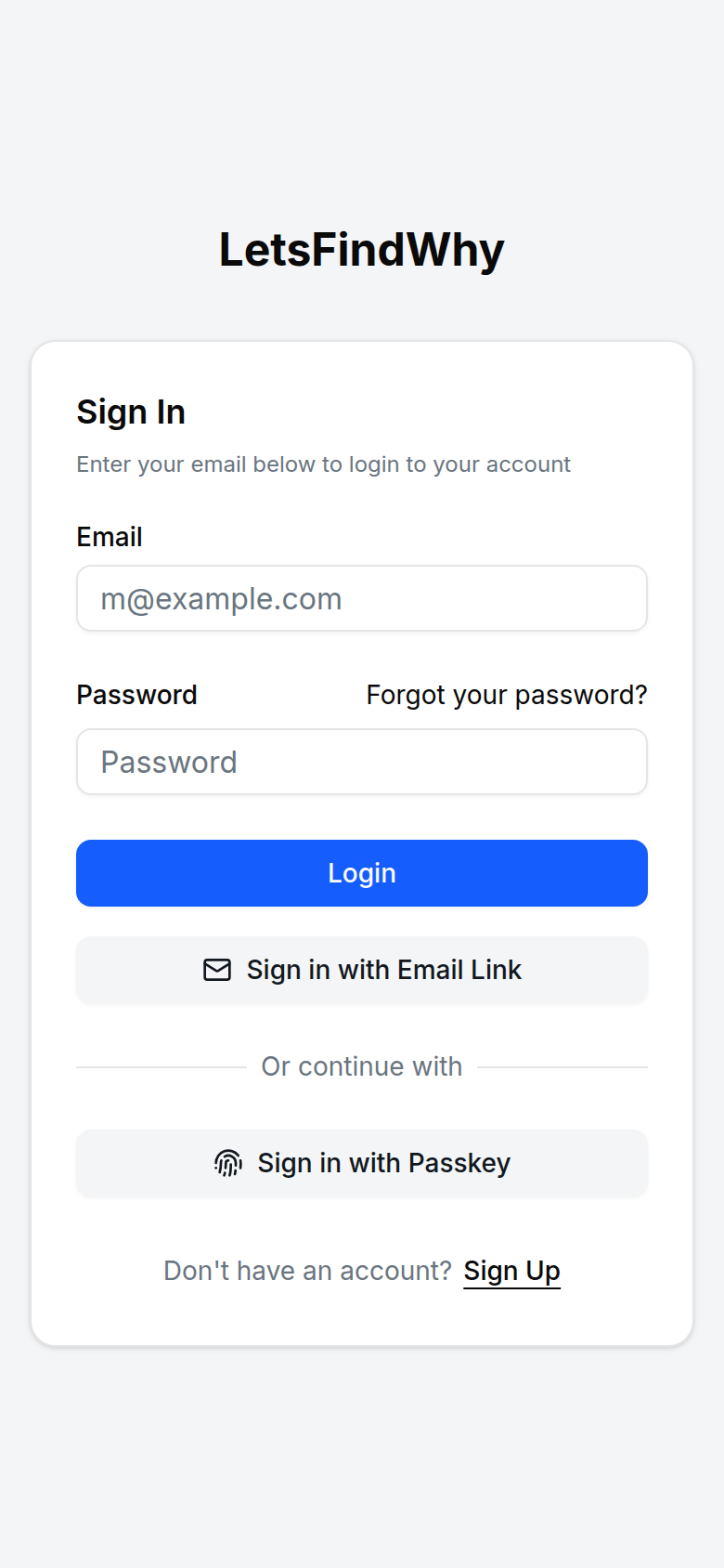 The Sign In card with Email and Password fields, the Login button, the Forgot your password? link, and the Sign in with Email Link and Sign in with Passkey buttons