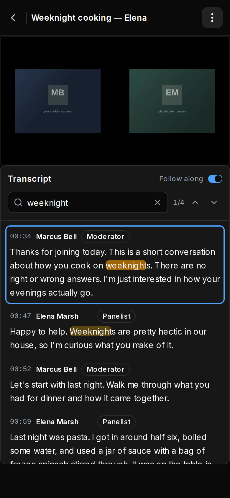 The Transcript panel with Follow along enabled, a search term with its match counter, and speaker role badges
