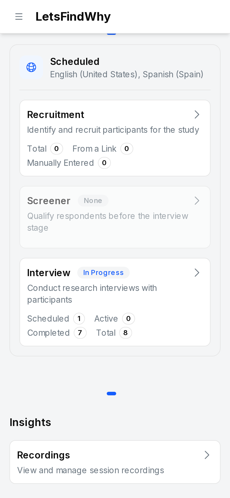 The project Dashboard showing an Interview pipeline tile with status chip and Scheduled, Active, Completed, and Total counts, above the Insights section with a Recordings tile