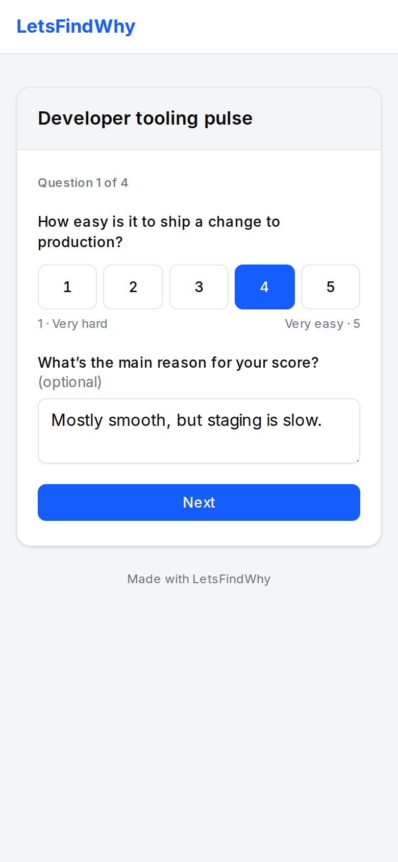 A survey on a phone: Question 1 of 4, a 1 to 5 rating with 4 chosen, and an optional box asking for the main reason for the score